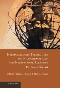 Cover Interdisciplinary Perspectives on International Law and International Relations
