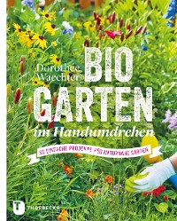 Cover Biogarten im Handumdrehen