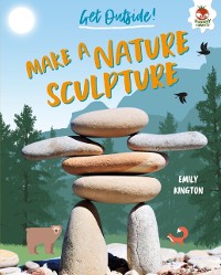 Cover Make a Nature Sculpture