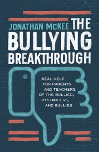 Cover Bullying Breakthrough