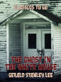 Cover Ghost In The White House