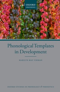 Cover Phonological Templates in Development