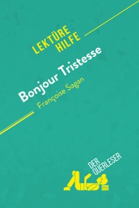 Cover Bonjour Tristesse von Françoise Sagan (Lektürehilfe)