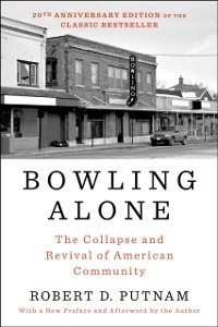 Cover Bowling Alone: Revised and Updated