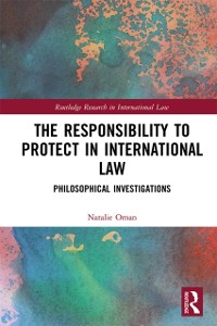 Cover Responsibility to Protect in International Law