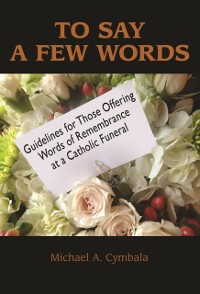 Cover To Say a Few Words