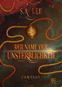 Cover Der Name der Unsterblichkeit