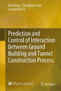 Cover Prediction and Control of Interaction Between Ground Building and Tunnel Construction Process