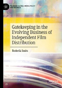 Cover Gatekeeping in the Evolving Business of Independent Film Distribution