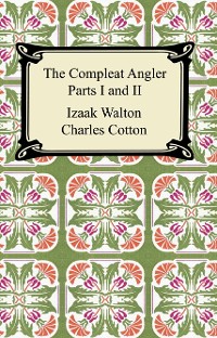 Cover The Compleat Angler (Parts I and II)
