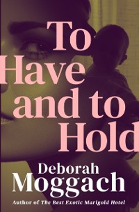 Cover To Have and to Hold