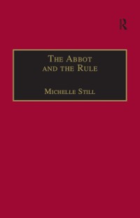 Cover Abbot and the Rule