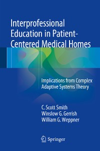 Cover Interprofessional Education in Patient-Centered Medical Homes