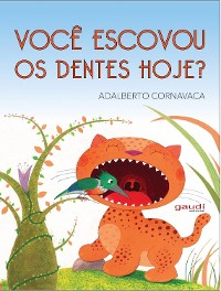 Cover Você Escovou os Dentes Hoje?