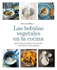 Cover Las bebidas vegetales en la cocina