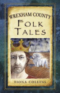 Cover Wrexham County Folk Tales