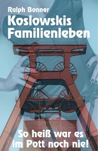 Cover Koslowskis Familienleben