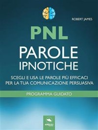 Cover PNL. Parole ipnotiche