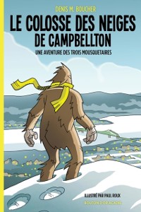 Cover Le colosse des neiges de Campbellton