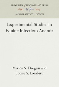 Cover Experimental Studies in Equine Infectious Anemia