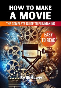 Cover How to Make a Movie