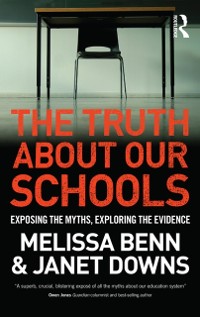 Cover The Truth About Our Schools