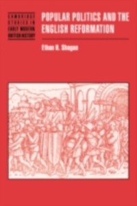 Cover Popular Politics and the English Reformation