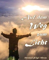 Cover Auf dem Weg zum Licht