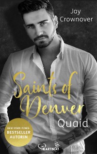 Cover Saints of Denver – Quaid