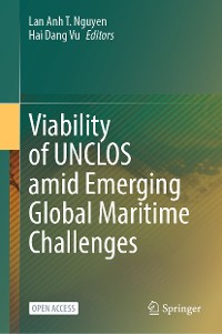 Cover Viability of UNCLOS amid Emerging Global Maritime Challenges