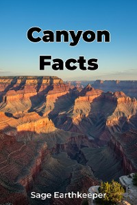 Cover Canyon Facts