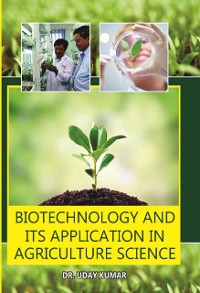 Cover Biotechnology And Its Application In Agricultural Science - Amiga