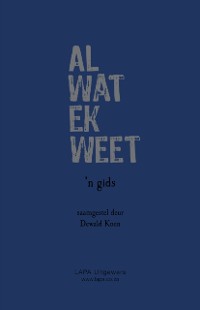 Cover Studiegids: Al wat ek weet