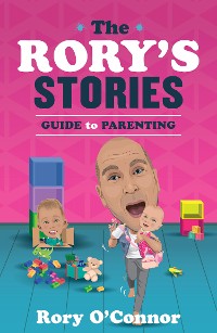 Cover The Rory's Stories Guide to Parenting