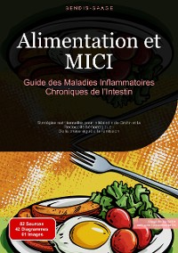 Cover Alimentation et MICI: Guide des Maladies Inflammatoires Chroniques de l'Intestin