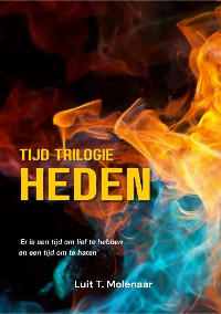 Cover TIJD-TRILOGIE HEDEN