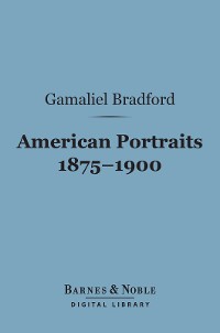 Cover American Portraits 1875-1900 (Barnes & Noble Digital Library)