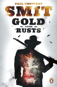 Cover Gold Never Rusts