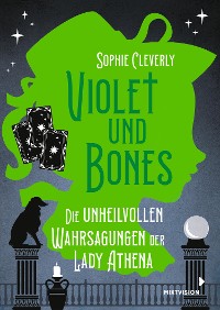 Cover Violet und Bones (Bd. 2)