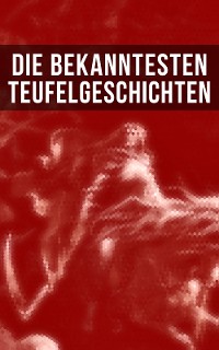 Cover Die bekanntesten Teufelgeschichten