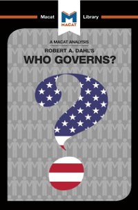 Cover An Analysis of Robert A. Dahl''s Who Governs? Democracy and Power in an American City