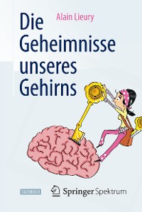 Cover Die Geheimnisse unseres Gehirns