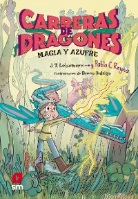 Cover Carreras de dragones 2: Magia y azufre