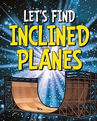 Cover Let's Find Inclined Planes
