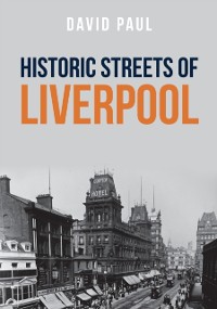 Cover Historic Streets of Liverpool