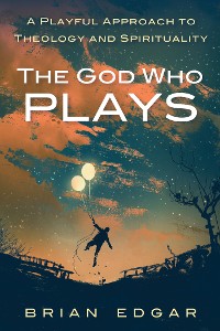 Cover The God Who Plays