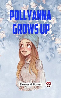 Cover Pollyanna Grows Up