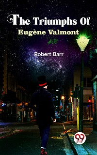 Cover The Triumphs Of Eugène Valmont