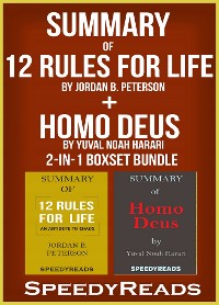 Cover Summary of 12 Rules for Life: An Antidote to Chaos by Jordan B. Peterson + Summary of Homo Deus by Yuval Noah Harari 2-in-1 Boxset Bundle