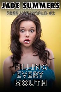Cover Free Use World #2: Filling Every Mouth